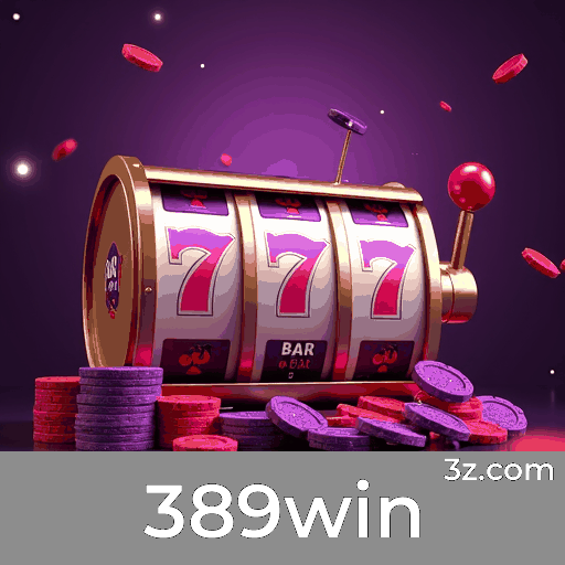 389win: Plataforma Confiável e Profissional